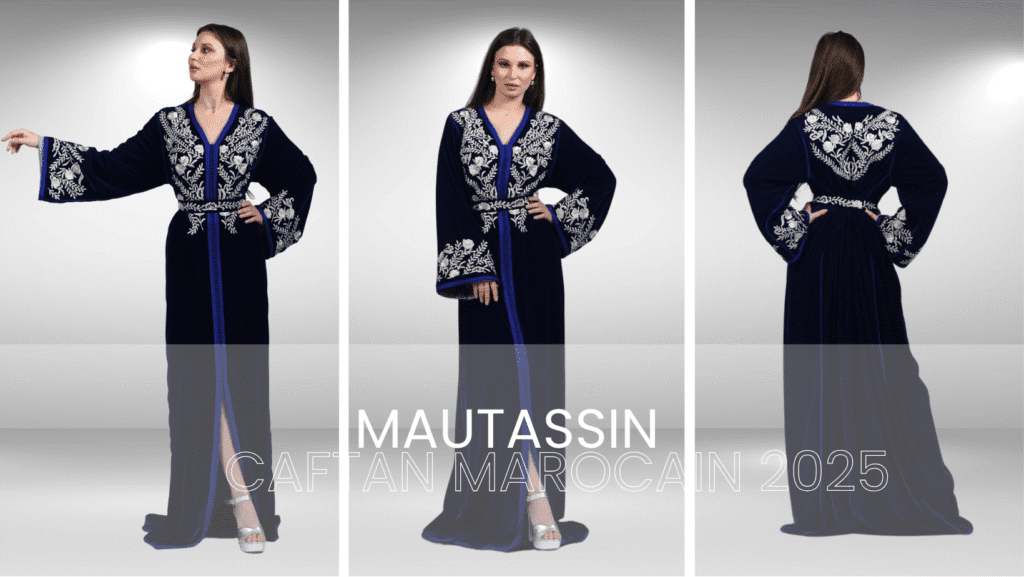 Mode Marocaine 2025 : Le Caftan en Tête de Mode