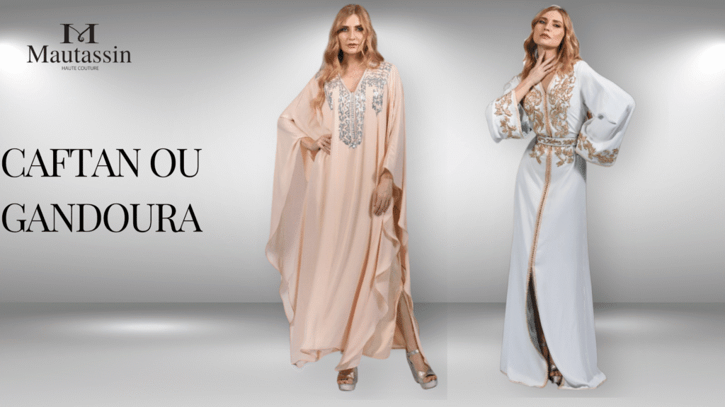 Caftan et Gandoura : Choisir la Pièce Parfaite pour 2025